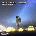 Billy Gillies - Power Shugz Remix