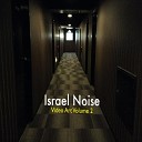 Israel Noise - 90 s Sci Fi Tale