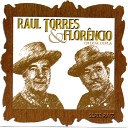 Raul Torres e Flor ncio - Vila Nova