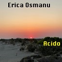 Erica Osmanu - Hey Girl Extended Version