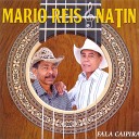 Mario Reis e Natin - Meu P de Framboian