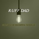 ruff dad - Cintura de Escopeta Woman