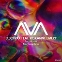 EL3CTRXX Roxanne Emery - Technicolor Boris Foong Extended Remix