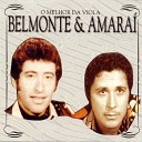 Belmonte e Amara - Eu e a Viola