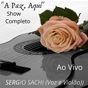 Sergio Sachi - Assim Ao Vivo