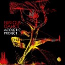 Acoustic Project - Furious Dance