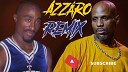 2pac new DMX - This Life I Lead Azzaro Remix