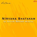 Alvin Bruno Shruthi S K Meenakshi - Nirvana Shatakam