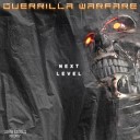 Guerrilla Warfare - Next Level