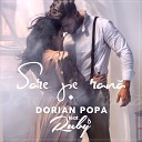 Dorian Popa feat Ruby - Sare pe rana Official Video 4K