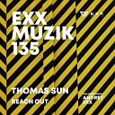 Thomas Sun - Reach Out Andrey Exx Extended Remix