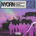 And Beyond Kayps and Zero Emcee - Nyorn