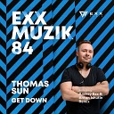 Thomas Sun - Get Down Andrey Exx Anton Ishutin Remix