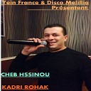 Cheb Hssinou - Khdim Rjal