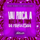 DJ MP7 013 feat MC GW DJ MAVICC MC DANIEL DN MC VN… - Vai Ro a a Buceta pra Tropa da Marketada