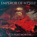 Emperor Of Myself - Ars Goetia