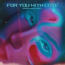 Awakening Soul - For You with Love
