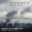 Anarchy17 Evgeniy Lenov - Kyiv Summer Evening