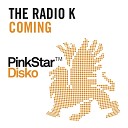 Radio K feat Randy Roberts - Coming Alexanna Electro Radio Mix