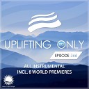 Ori Uplift Radio - Uplifting Only UpOnly 366 Welcome Coming Up In Episode…