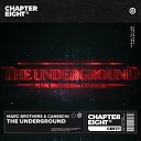 Marc Brothers Caneschi - The Underground Extended Mix