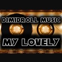Dimidroll music - Если любовь война