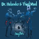 Dr Helander Third Ward - Bridge to Freedom