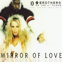 2 Brothers On The 4th Floor - Mirror Of Love Mastermindz R B Radio Remix