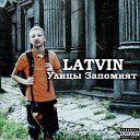 Latvin - Вольная птица