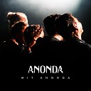 Anonda - Mit ANONDA