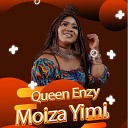 Queen Enzy - Moyiza Yimi