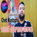 Cheb Mustapha - Aandi Mahnet Livret