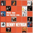 Benny Neyman - Aan De rivier