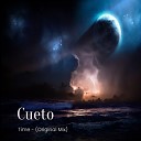 Cueto - Time Original Mix