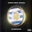 Natas feat Akken - Elegancia