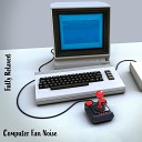 Steve Brassel - Computer Fan Noise Pt 3