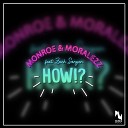 Monroe Moralezz feat Zach Sorgen - How