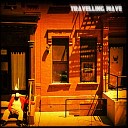 Travelling Wave - This Is Not a Love Song