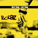 Pucilaz - Next Song Last Song