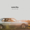 sameday - These Are The Days
