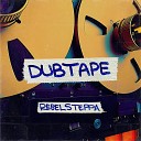 Rebelsteppa - Dub A Gwaan