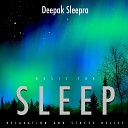 Deepak Sleepra - Sounds of the Night