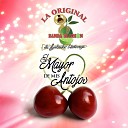 La Original Banda El Limon De Salvador… - El Mayor de Mis Antojos
