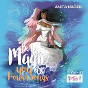 Be the magic you are Anita Hager - Coming to Life