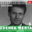 Zdenek Merta - L da lajd