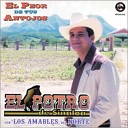 El Potro De Sinaloa feat Los Amables del… - El Compa Alfredo