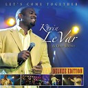 Kevin LeVar One Sound - You Are Not Alone