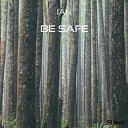 IAN - Be safe