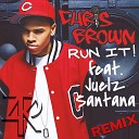 Chris Brown x Juelz Santana - Run It Rezky Remix