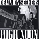 Oblivion Seekers - End of the Line